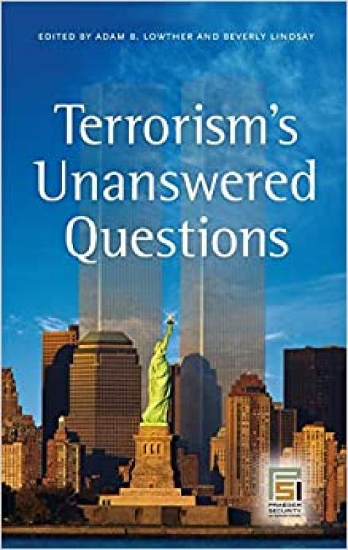  Terrorism's Unanswered Questions (Praeger Security International) 