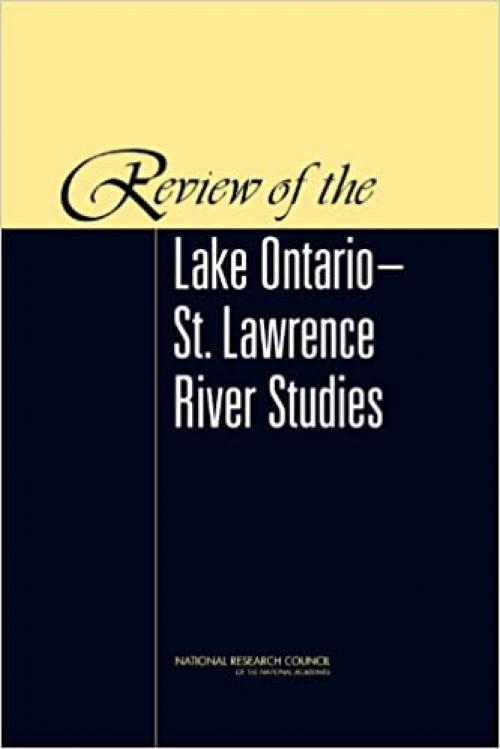  Review of the Lake Ontario-St. Lawrence River Studies 