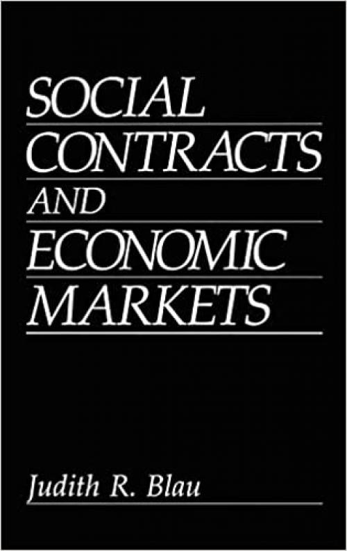  Social Contracts and Economic Markets 