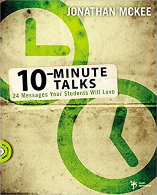  10-Minute Talks: 24 Messages Your Students Will Love 