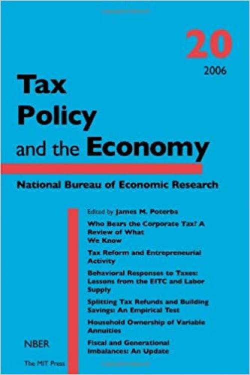  Tax Policy and the Economy (Volume 20) 