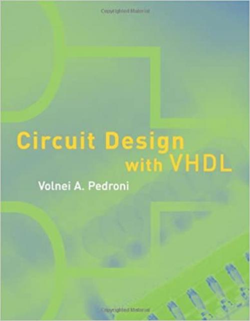  Circuit Design with VHDL 