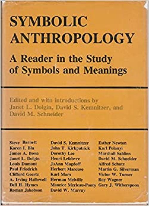  Symbolic Anthropology: A Reader in the Study of Symbols and Meanings 