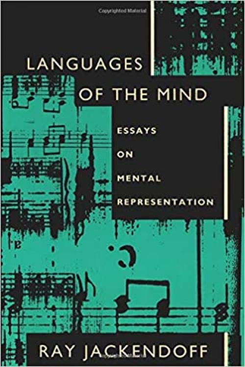  Languages of the Mind: Essays on Mental Representation 
