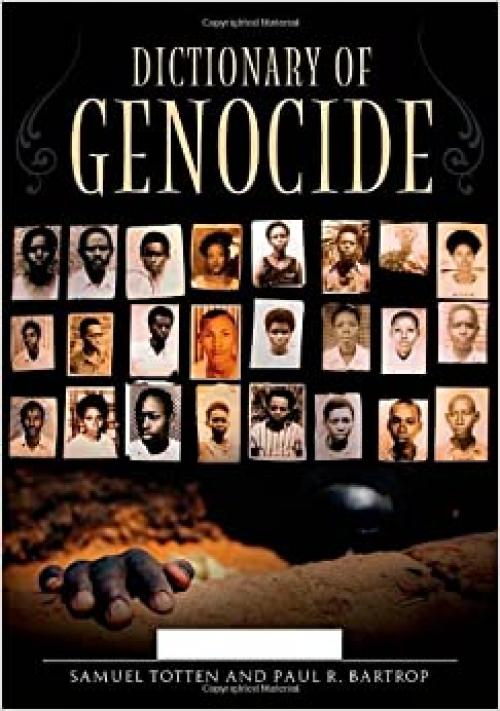  Dictionary of Genocide [2 volumes] 