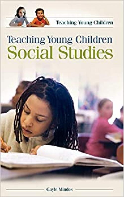  Teaching Young Children Social Studies 