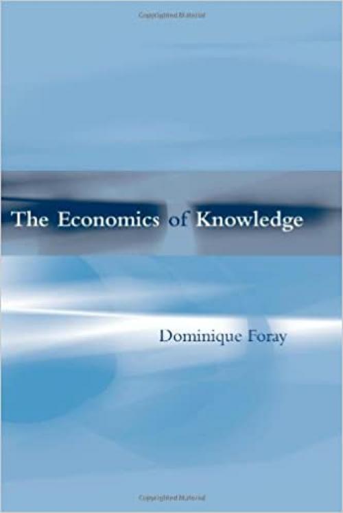  The Economics of Knowledge 