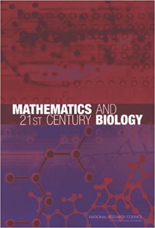  Mathematics and 21st Century Biology 