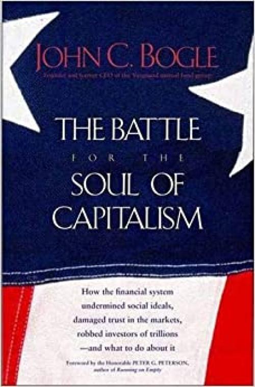  The Battle for the Soul of Capitalism 