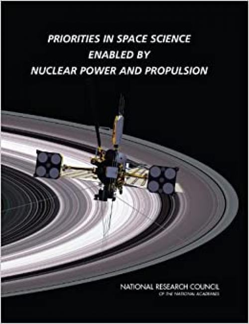  Priorities in Space Science Enabled by Nuclear Power and Propulsion 