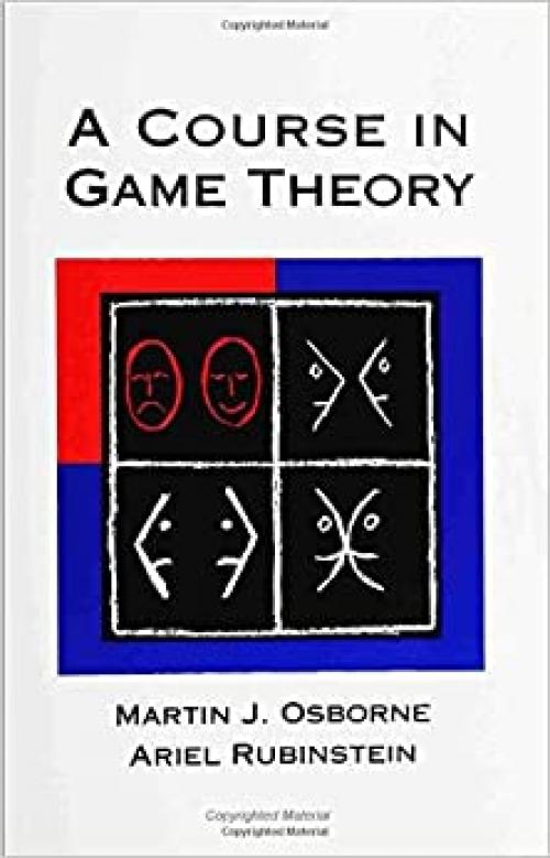  A Course in Game Theory 