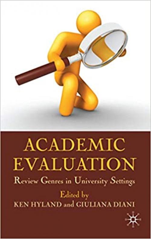  Academic Evaluation: Review Genres in University Settings 