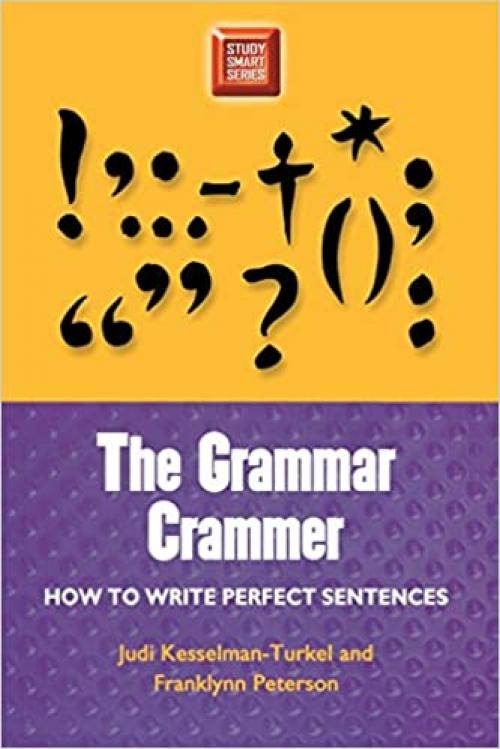  Grammar Crammer: How to Write Perfect Sentences (Study Smart Series) 