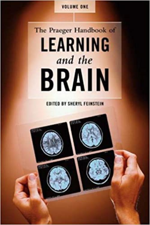  The Praeger Handbook of Learning and the Brain [2 volumes] 