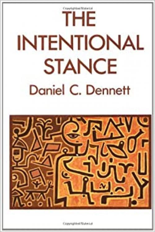  The Intentional Stance (A Bradford Book) 