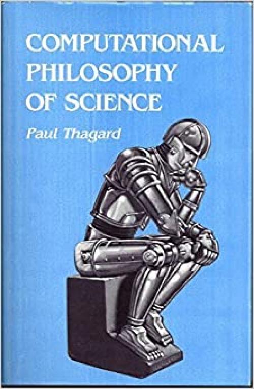  Computational Philosophy of Science 