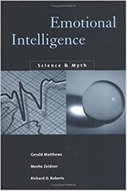  Emotional Intelligence: Science and Myth 