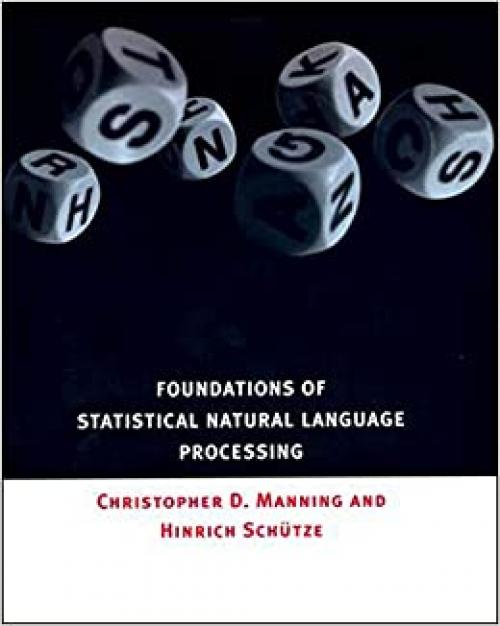  Foundations of Statistical Natural Language Processing 