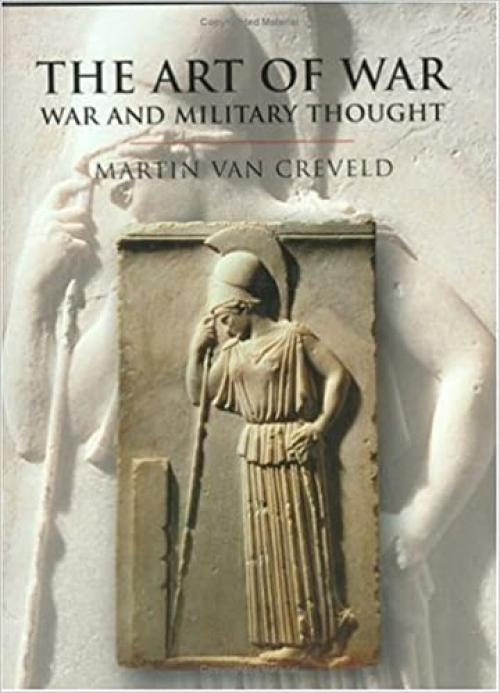  The Art of War: War and Military Thought 