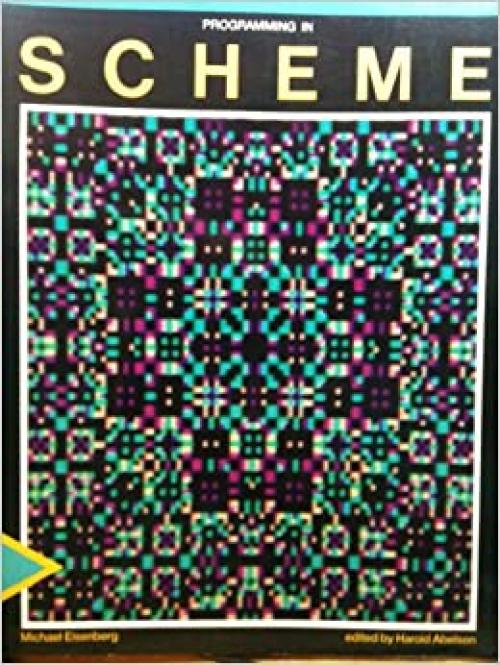  Programming in Scheme (The MIT Press) 