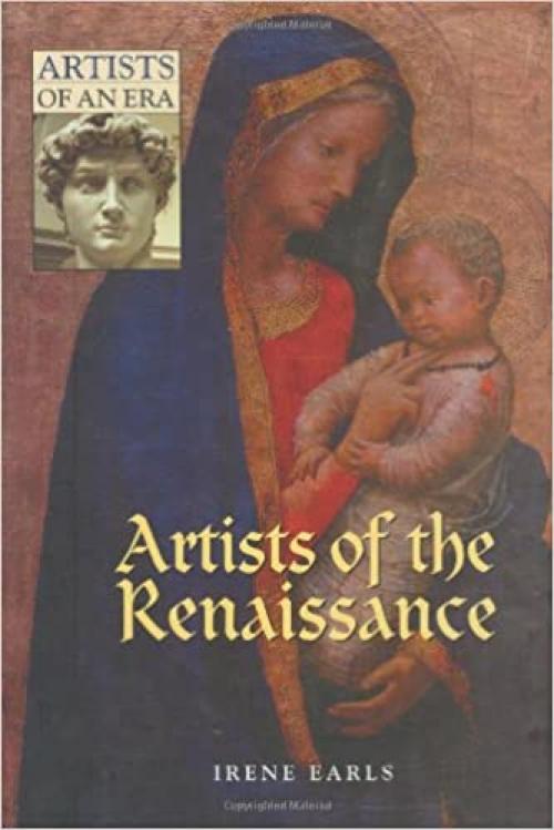  Artists of the Renaissance (Artists of an Era) 