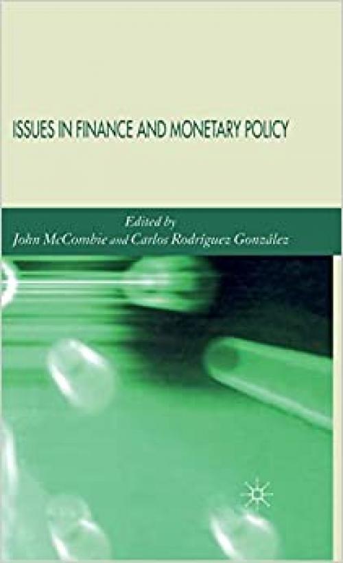  Issues in Finance and Monetary Policy 