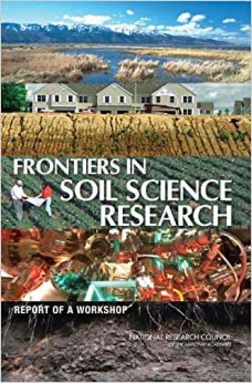  Frontiers in Soil Science Research: Report of a Workshop (American Geophysical Union) 