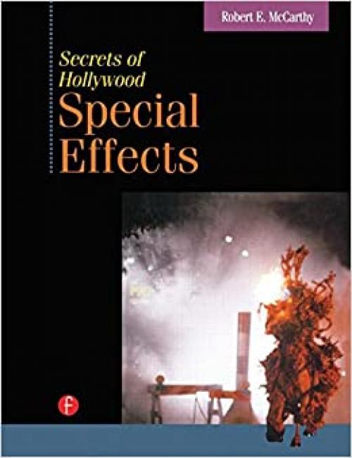  Secrets of Hollywood Special Effects 