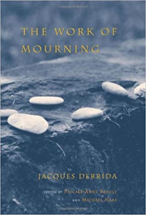  The Work of Mourning 