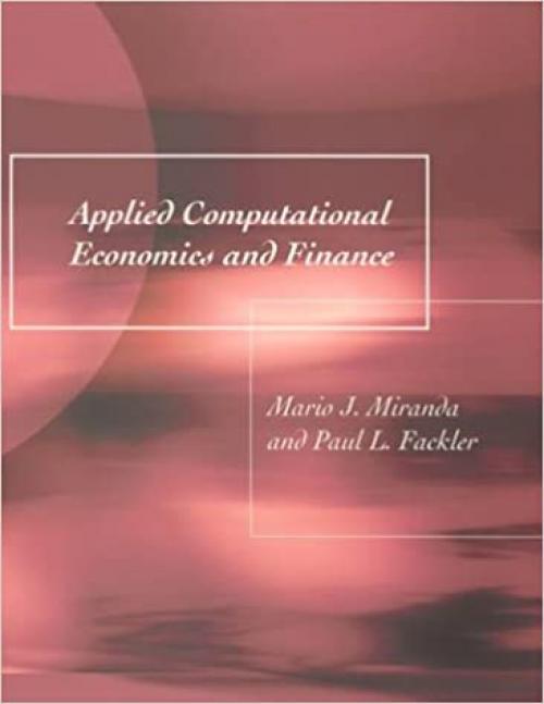  Applied Computational Economics and Finance (The MIT Press) 