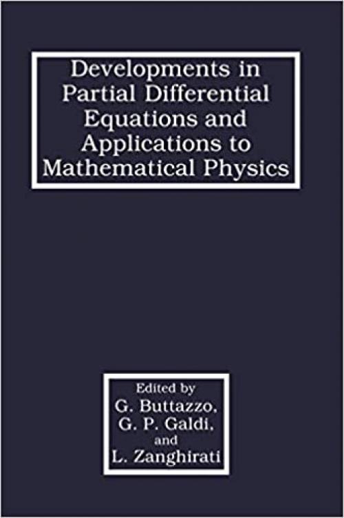  Developments in Partial Differential Equations and Applications to Mathematical Physics 