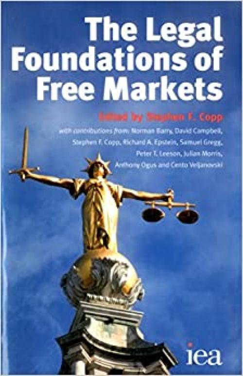  The Legal Foundations of Free Markets 