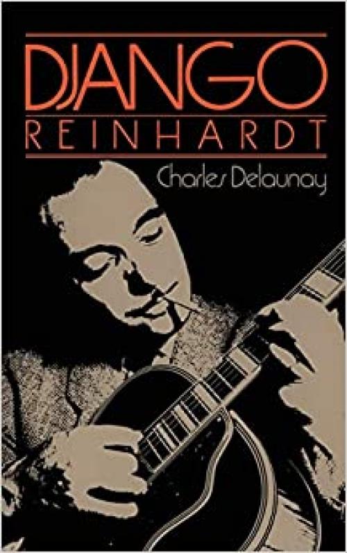  Django Reinhardt (A Da Capo paperback) 