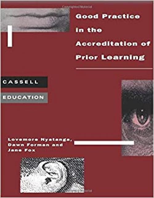  Good Practice Accreditation of Prior Learning (Cassell Education) 