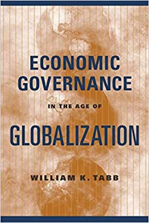  Economic Governance in the Age of Globalization 