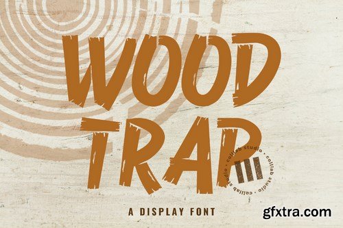 Wood Trap