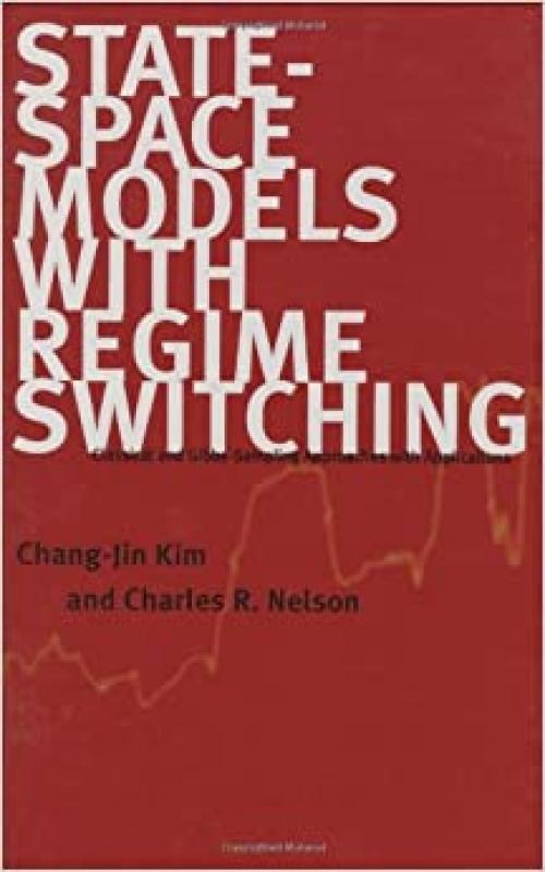  State-Space Models with Regime Switching: Classical and Gibbs-Sampling Approaches with Applications 