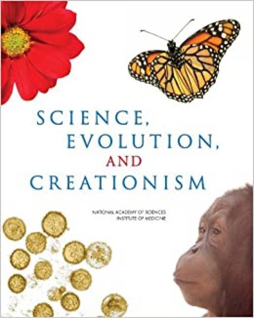  Science, Evolution, and Creationism 