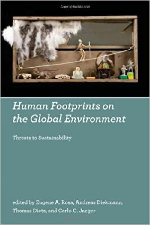  Human Footprints on the Global Environment: Threats to Sustainability 