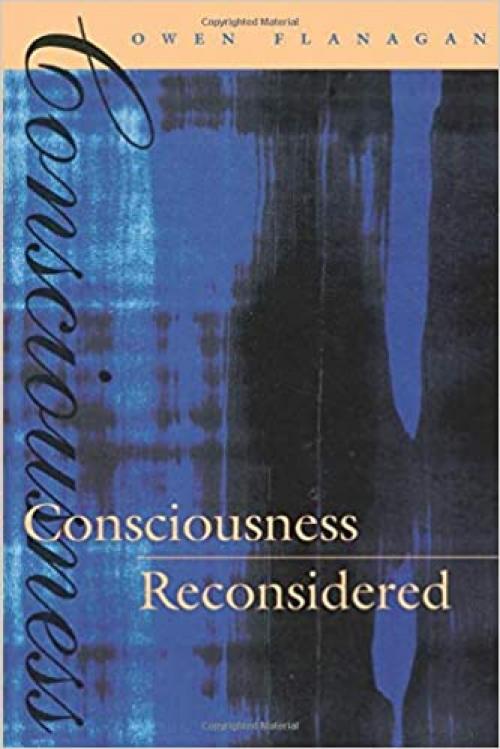  Consciousness Reconsidered (MIT Press) 