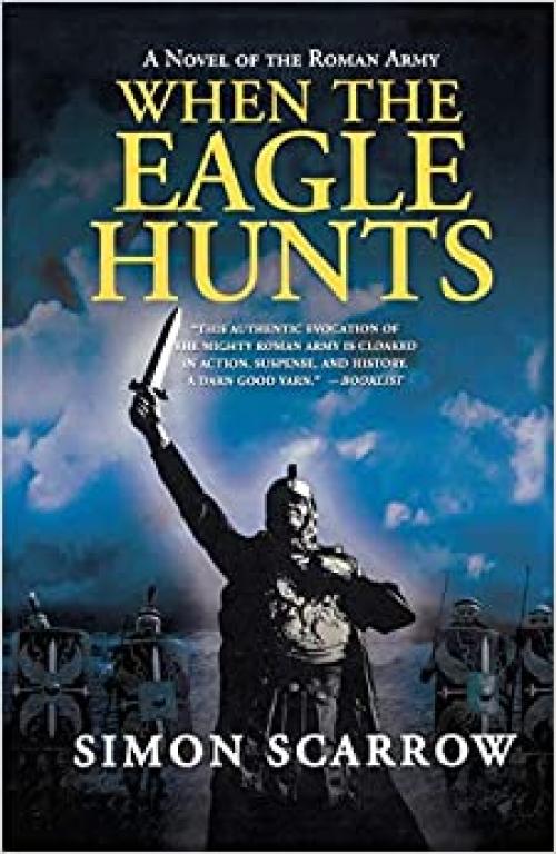  WHEN THE EAGLE HUNTS (Eagle Series) 