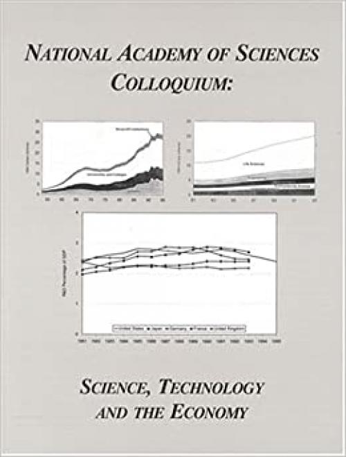  (NAS Colloquium) Science, Technology and the Economy 