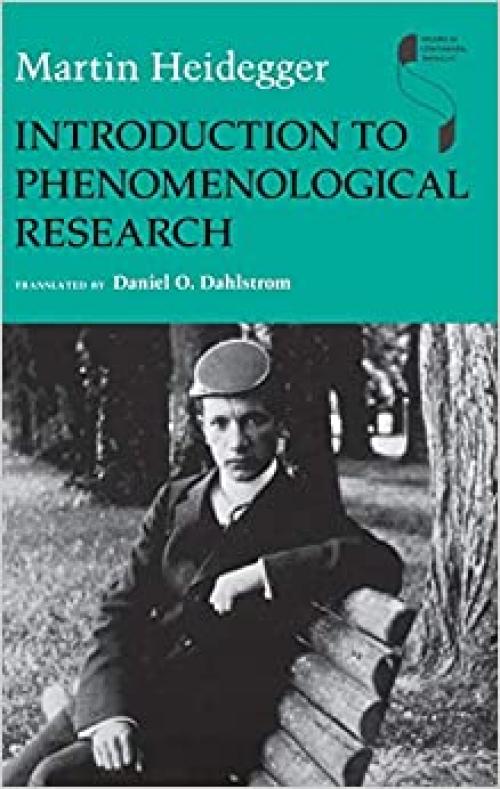  Introduction to Phenomenological Research (Studies in Continental Thought) 