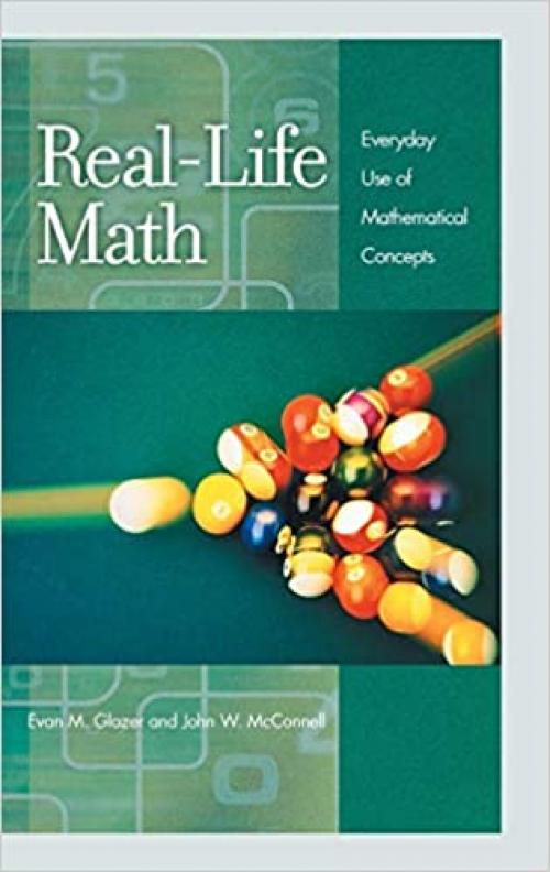  Real-Life Math: Everyday Use of Mathematical Concepts 