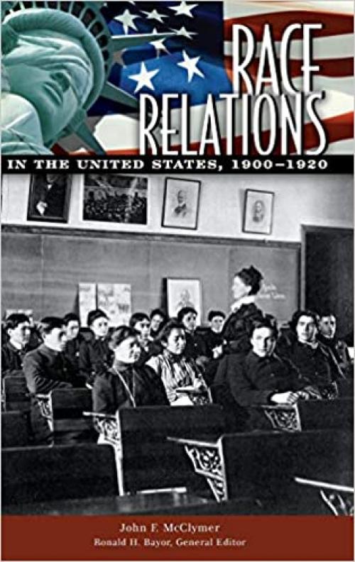  Race Relations in the United States, 1900-1920 