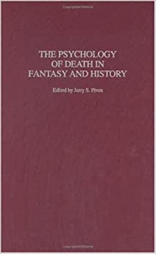  The Psychology of Death in Fantasy and History 