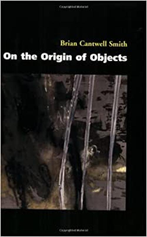  On the Origin of Objects (A Bradford Book) 