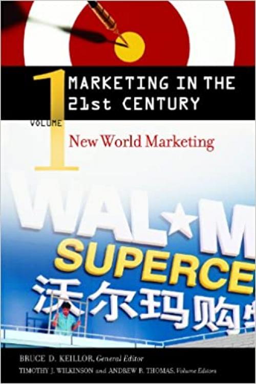  Marketing in the 21st Century [4 volumes] (Praeger Perspectives) (v. 1-4) 