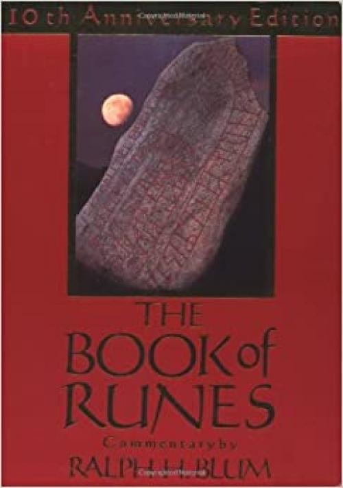  The Book of Runes: A Handbook for the Use of an Ancient Oracle: The Viking Runes with Stones: 10th Anniversary Edition 