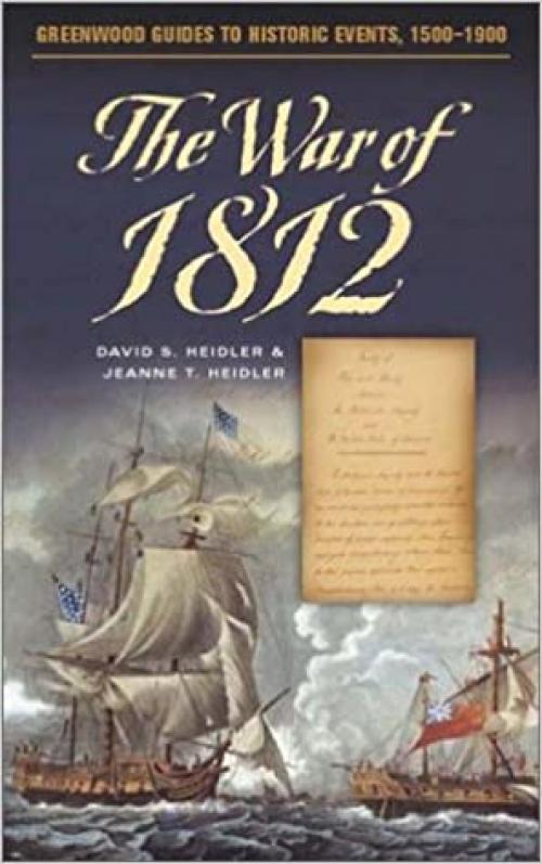  The War of 1812 